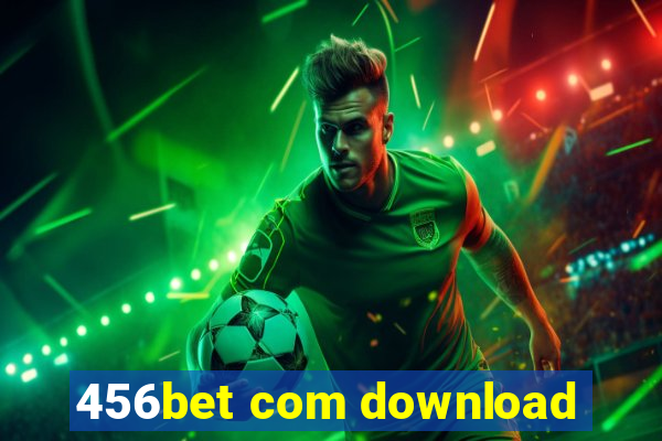 456bet com download